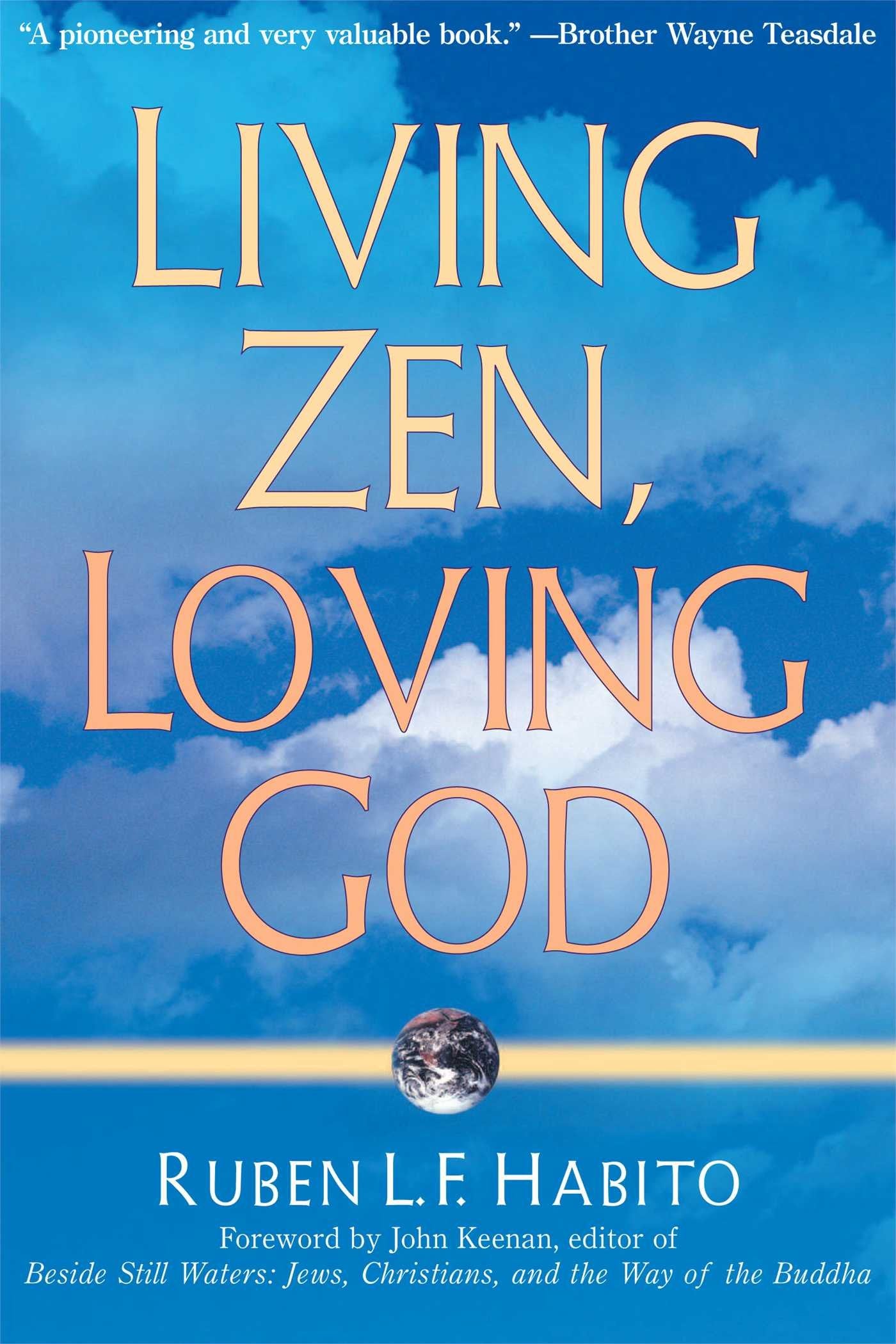 Living Zen, Loving God book