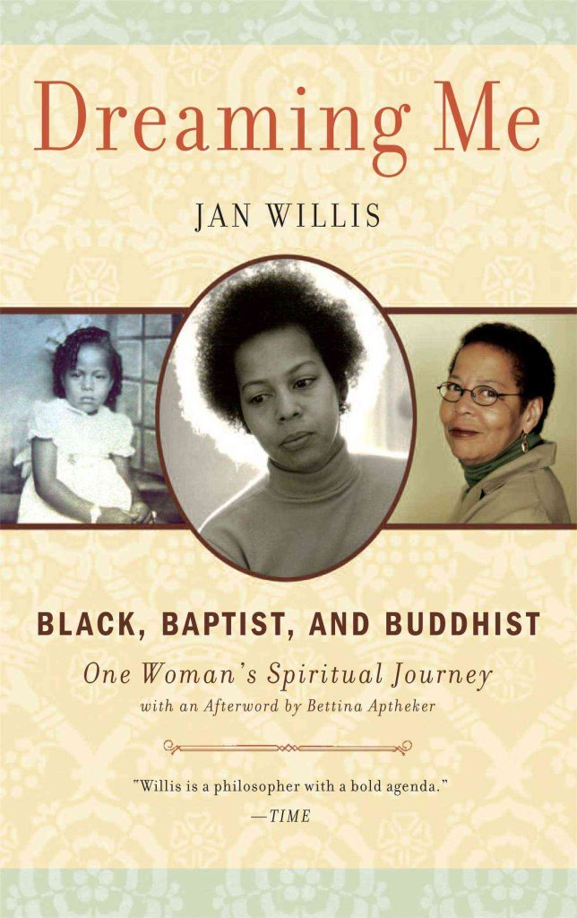 Dreaming Me: Black, Baptist, and Buddhist ― One Woman's Spiritual Journey Social Sciences