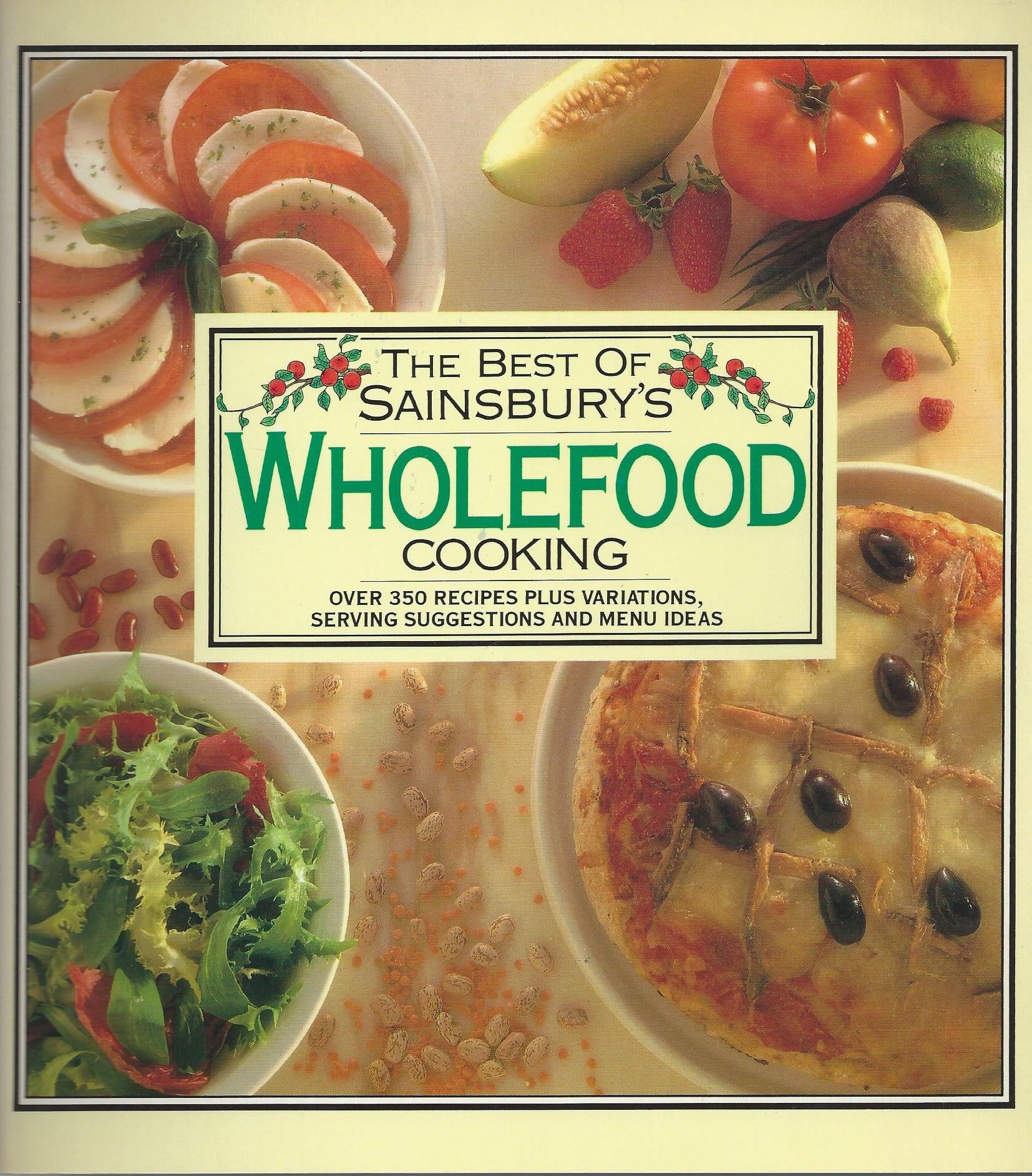 The Best of Sainsbury's Wholefood Cooking Books