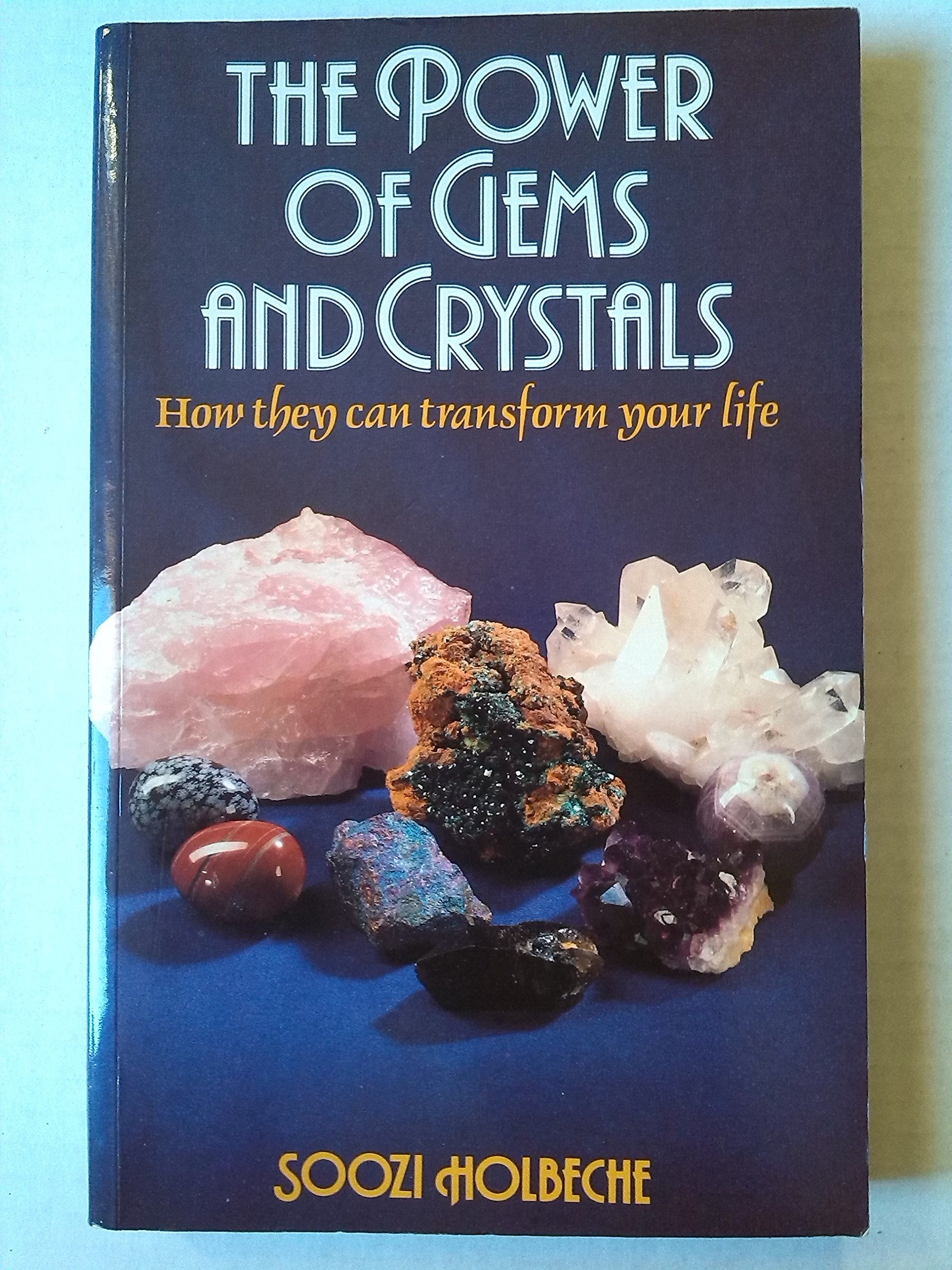 The Power of Gems and Crystals: How They Can Transform Your Life Religion & Esotericism
