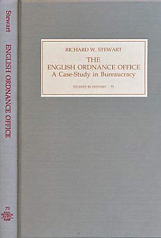 The English Ordnance Office 1585-1625: A Case Study in Bureaucracy (ROYAL HISTORICAL SOCIETY STUDIES IN HISTORY NEW SERIES) Business, Finance & Career