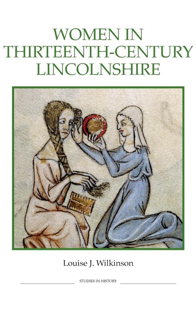 Women in Thirteenth-Century Lincolnshire Books