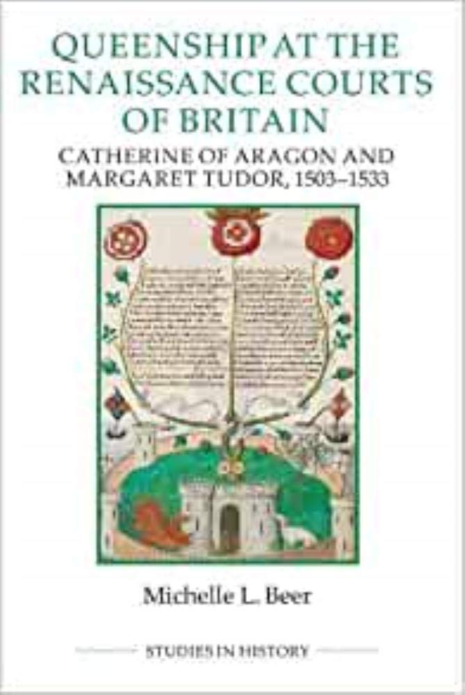 Queenship at the Renaissance Courts of Britain Social Sciences