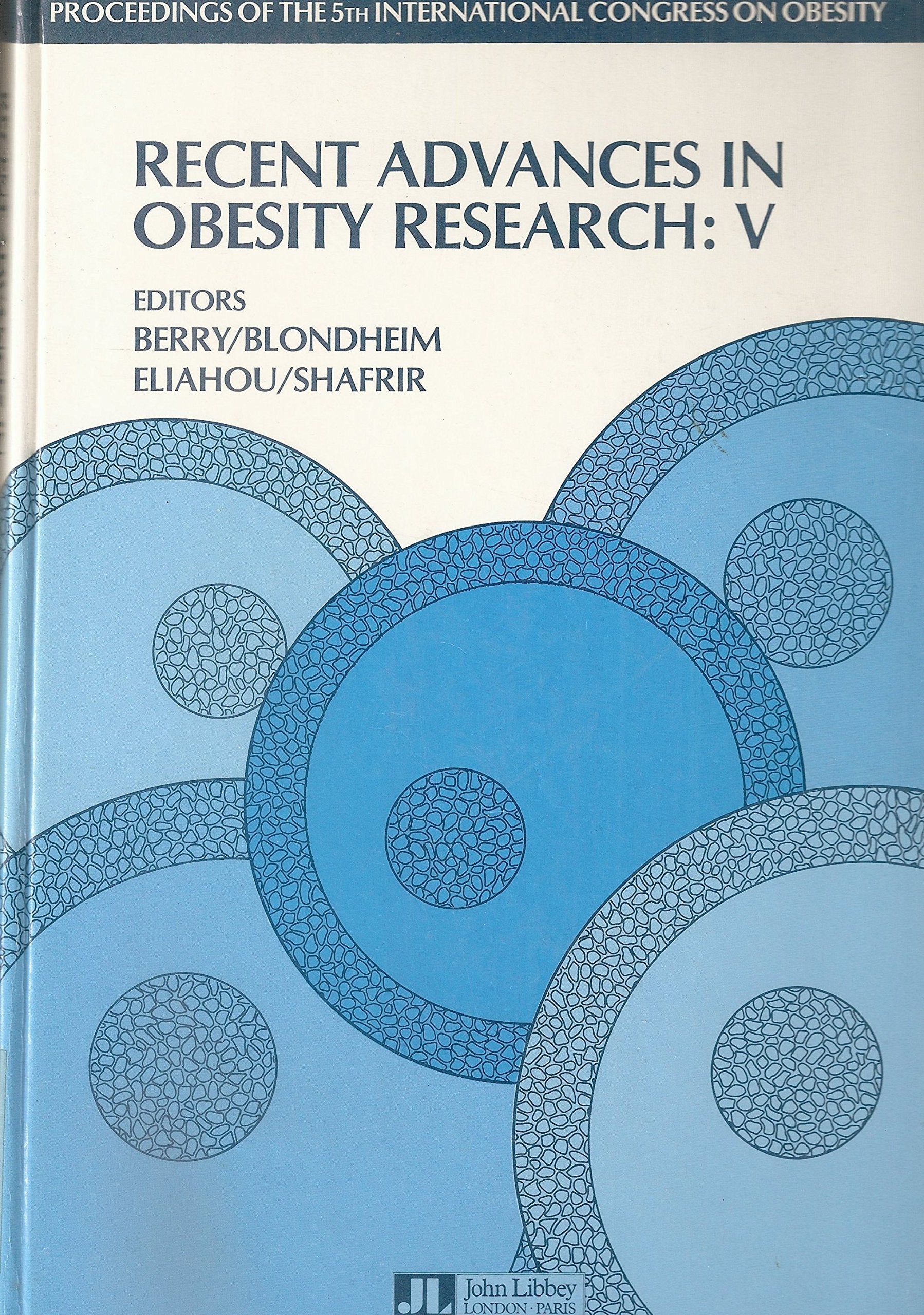 Recent Advances in Obesity Research (Recent Advances in Obesity Research: International Congress Proceedings) Medicine