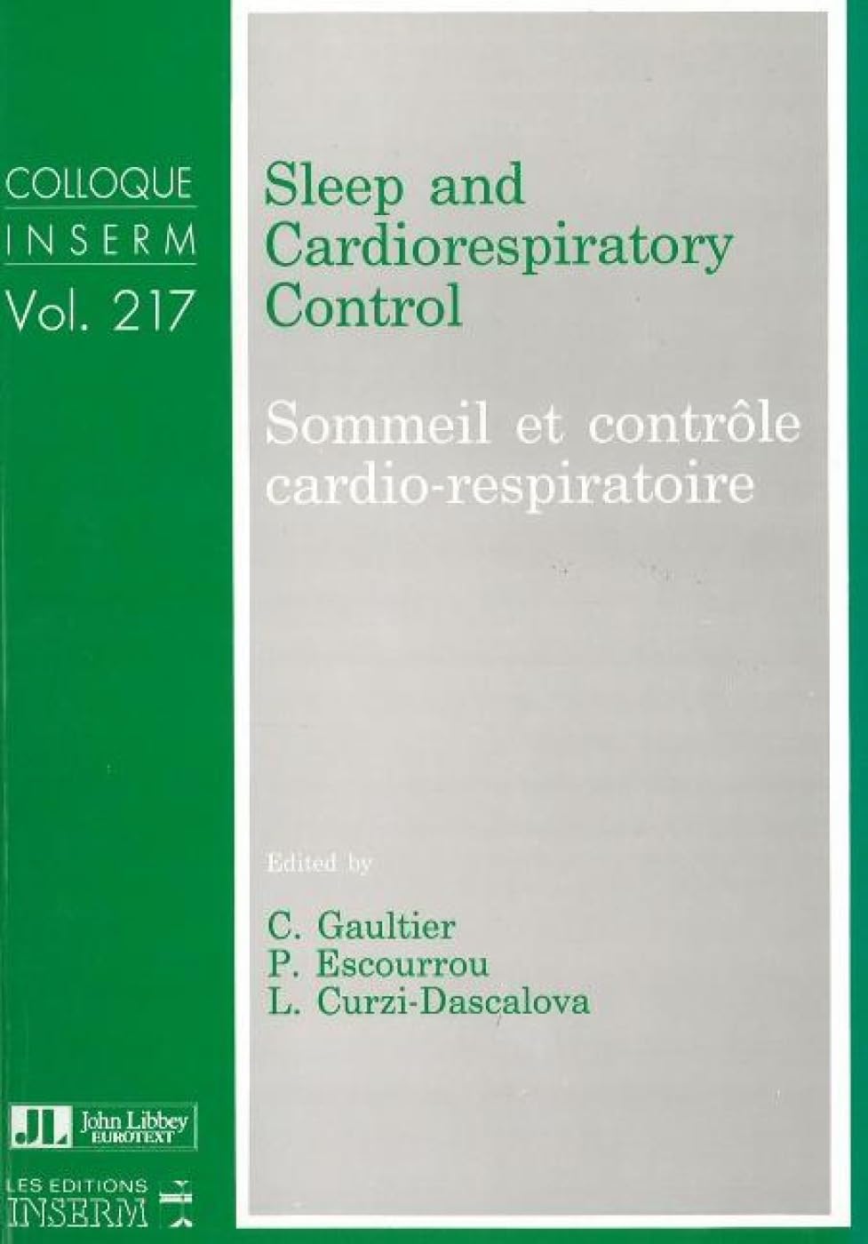 Sleep & Cardiorespiratory Control: Sommeil et contrôle cardio-respiratoire book
