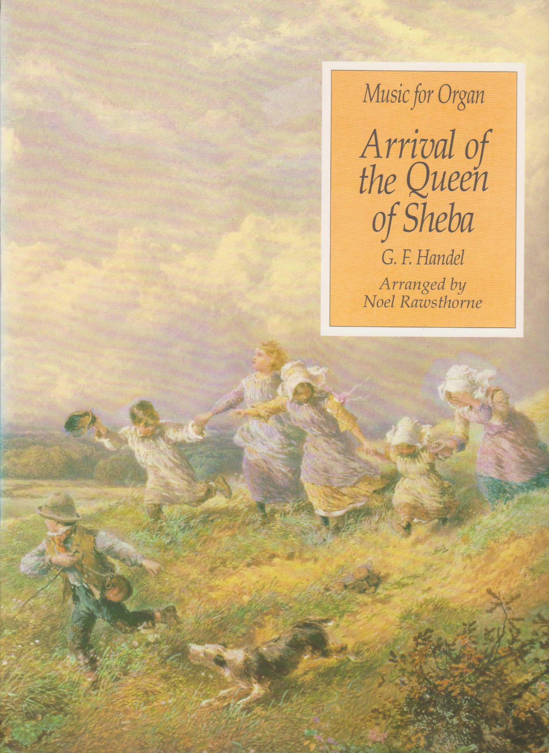 Music for Organ: Arrival of the Queen of Sheba, G.F. Handel Sheet Music