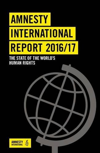 Amnesty International Report: The State of the World's Human Rights Law