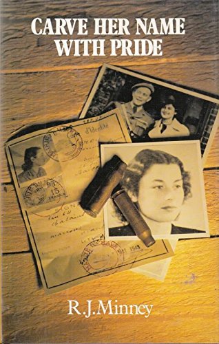 Carve Her Name with Pride: Violette Szabo (New Portway Reprints) Books
