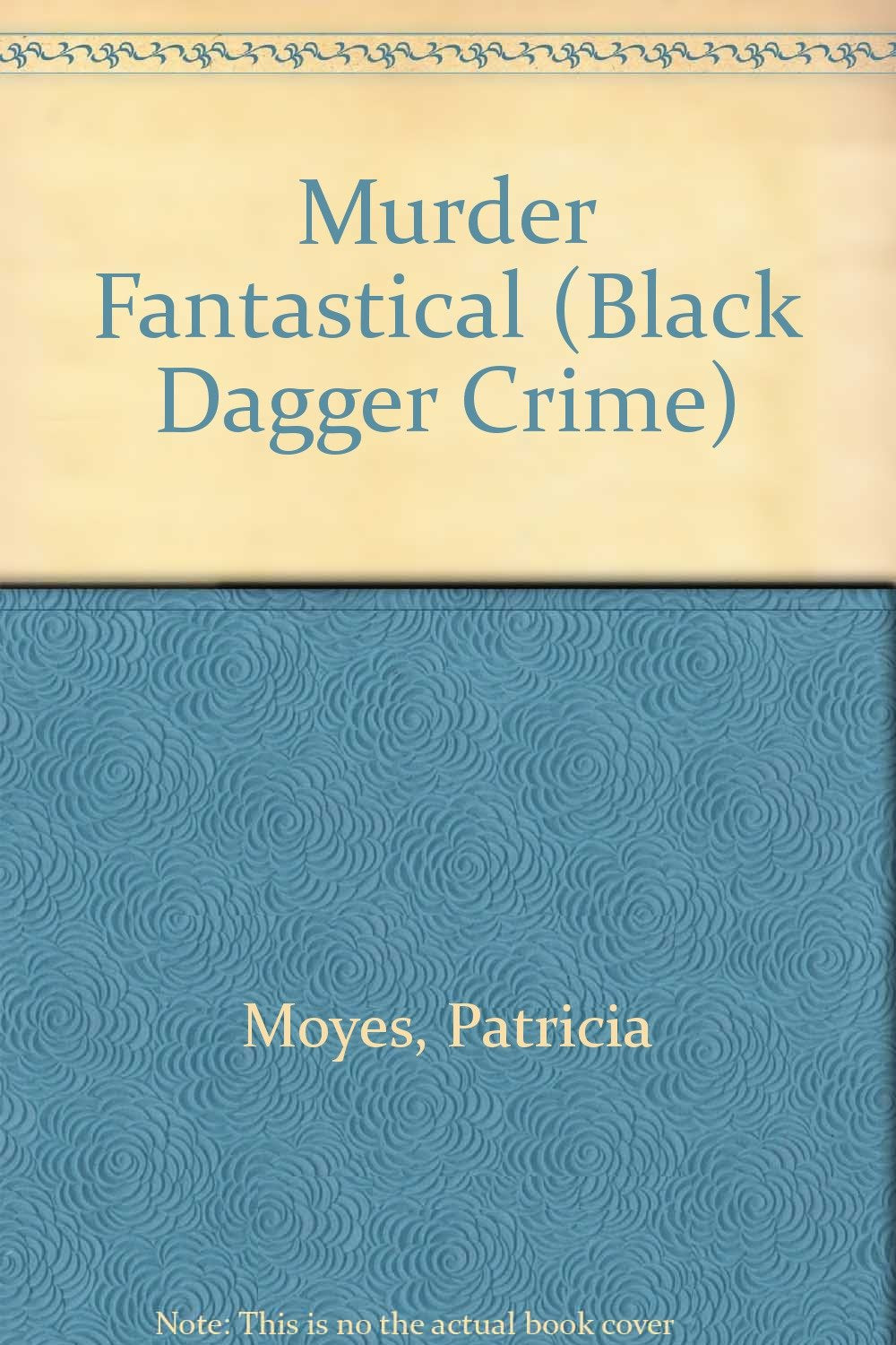 Murder Fantastical (Black Dagger Crime Series) Books