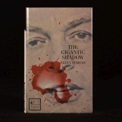The Gigantic Shadow (Black Dagger Crime Series) Contemporary literature
