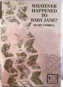 Whatever Happened to Baby Jane? (Black Dagger Crime S.) Books