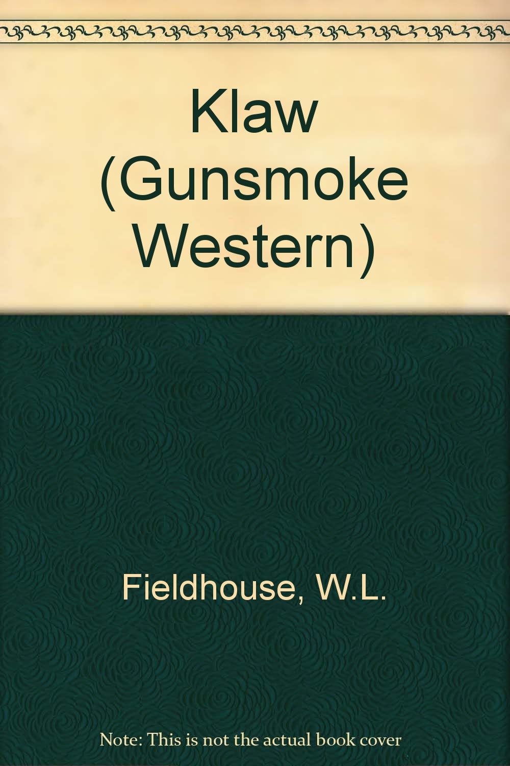 Klaw (Gunsmoke Western S.) Contemporary literature