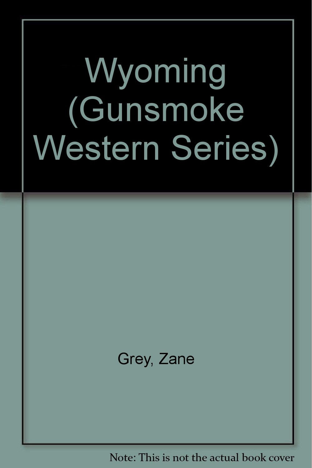 Wyoming (Gunsmoke Western S.) Action & Adventure