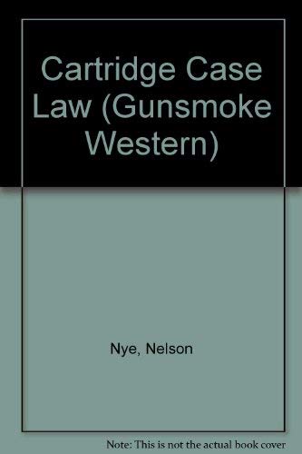 Cartride Case Law (Gunsmoke Western S.) Contemporary literature
