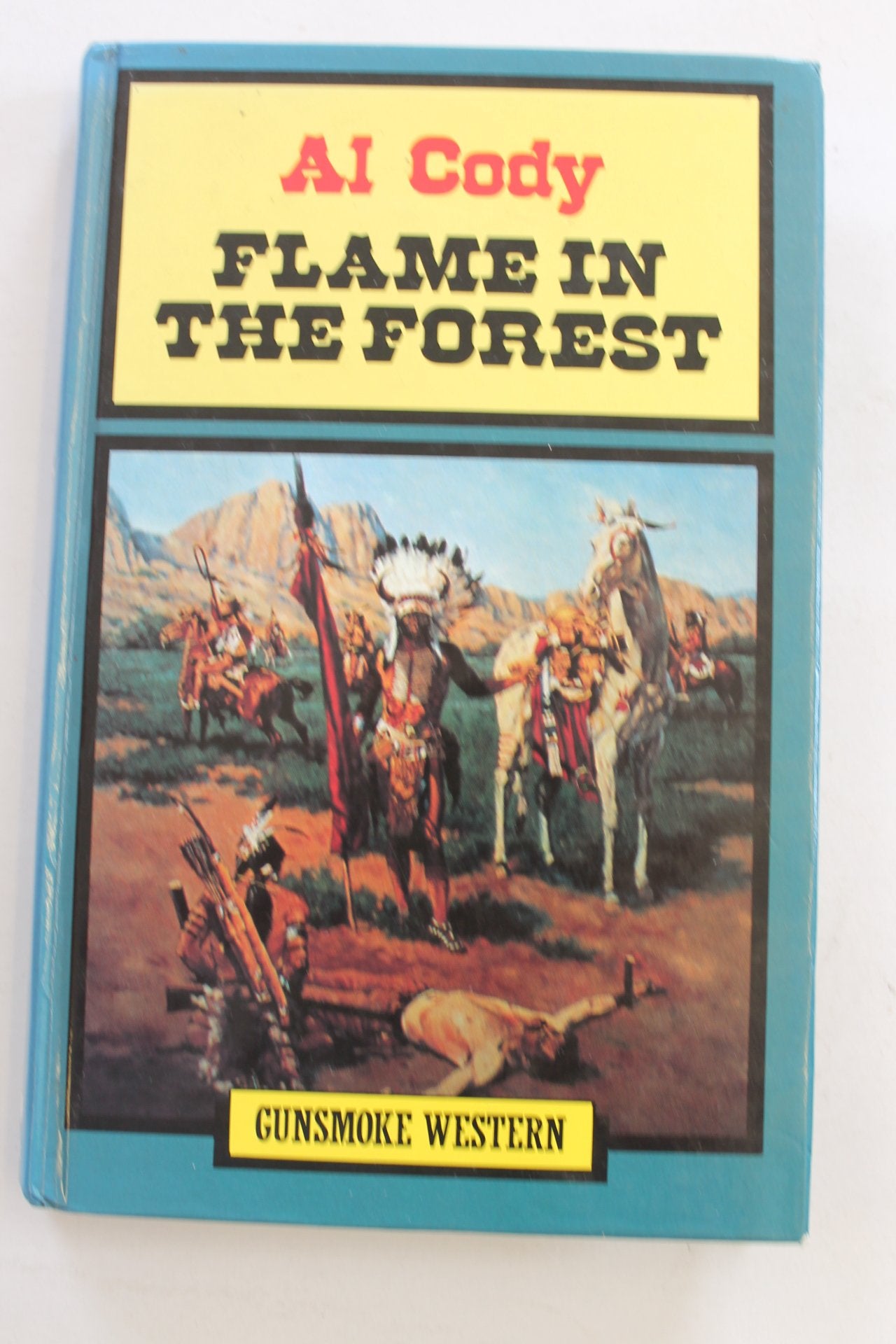 Flame in the Forest (Gunsmoke Western S.) Contemporary literature