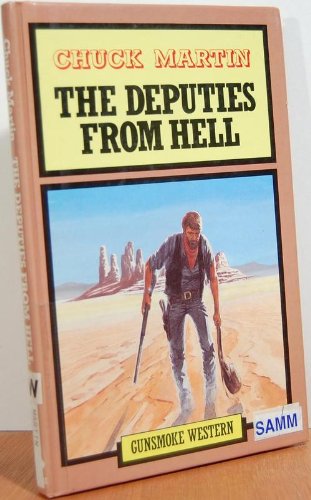The Deputies from Hell (Gunsmoke Western S.) Contemporary literature