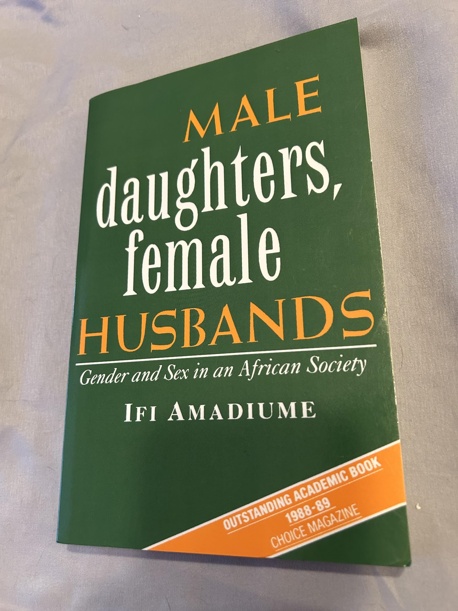 Male Daughters, Female Husbands: Gender and Sex in an African Society Books