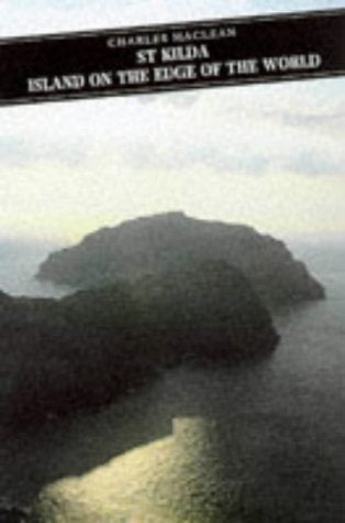 St. Kilda: Island on the Edge of the World: The Story of St Kilda (Canongate Classic) Leisure, Home & Garden
