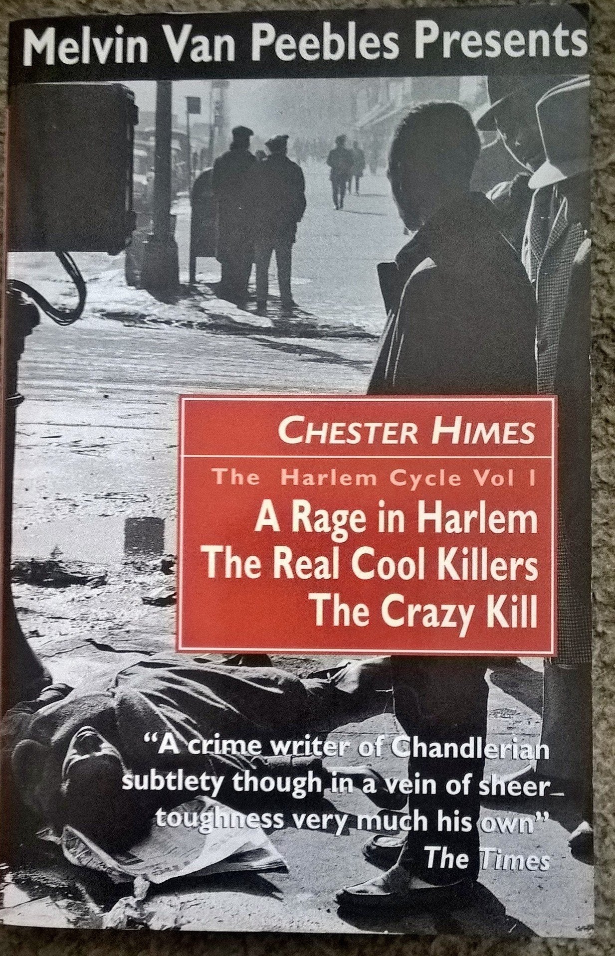 The Harlem Cycle: A Rage in Harlem; The Real Cool Killers; The Crazy Kill Contemporary literature