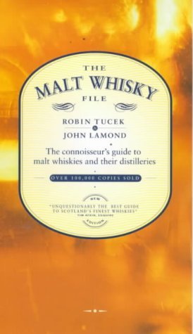 The Malt Whisky File: The Connoisseur's Guide to Malt Whiskies and Their Distilleries Leisure, Home & Garden