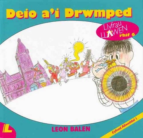 Cyfres Llyfrau Llawen:6. Deio a'i Drwmped Contemporary literature