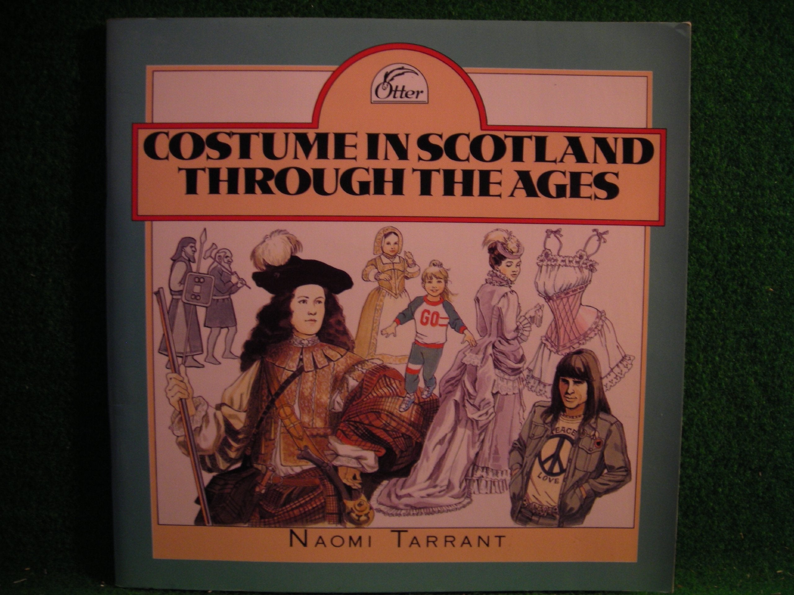 Costume in Scotland Through the Ages book