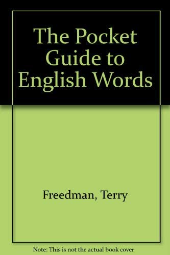 The Pocket Guide to English Words General education