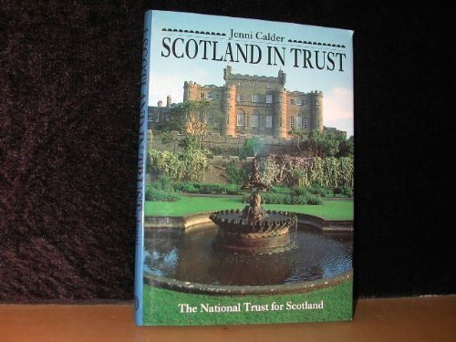 Scotland in Trust: National Trust for Scotland Architecture