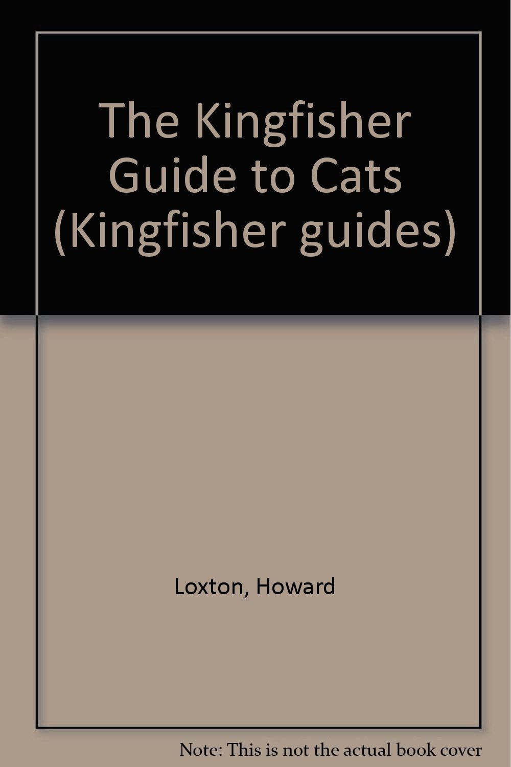 The Kingfisher Guide to Cats (Kingfisher guides) Pets