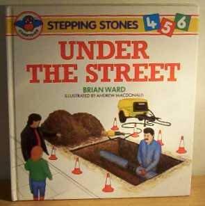 Under the Street (Stepping Stones S.) Professional & Reference Books