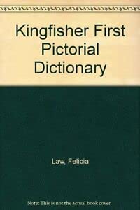 Kingfisher First Pictorial Dictionary Non-fiction
