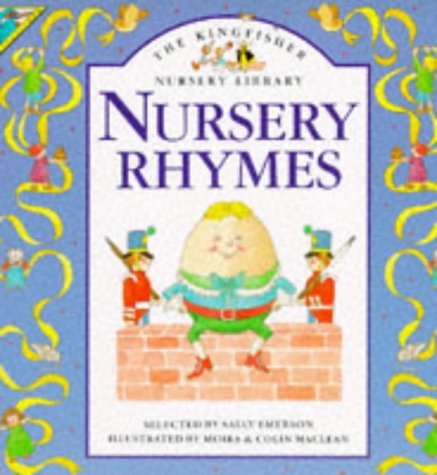 Nursery Rhymes (Kingfisher Nursery Library S.) Non-fiction