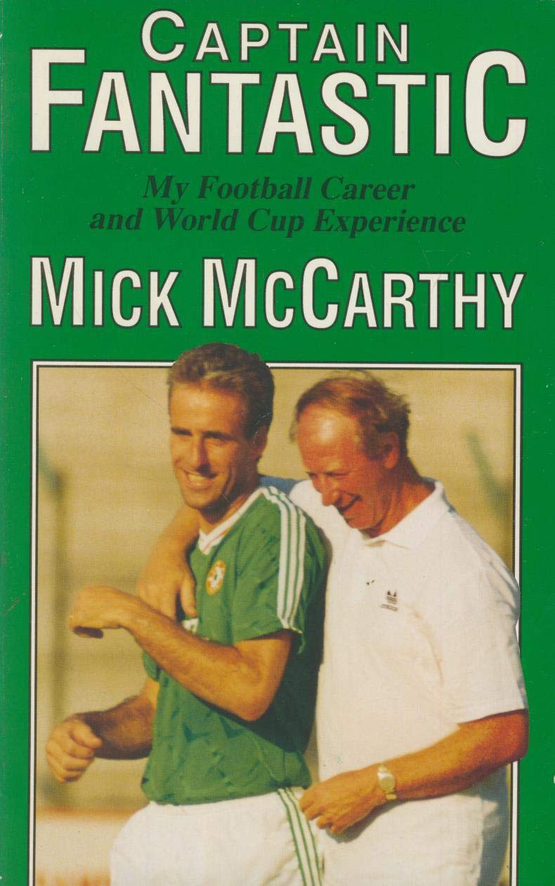 Captain Fantastic: My Football Career and World Cup Experience Memories