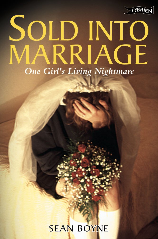 Sold into Marriage: One Girl's Living Nightmare book