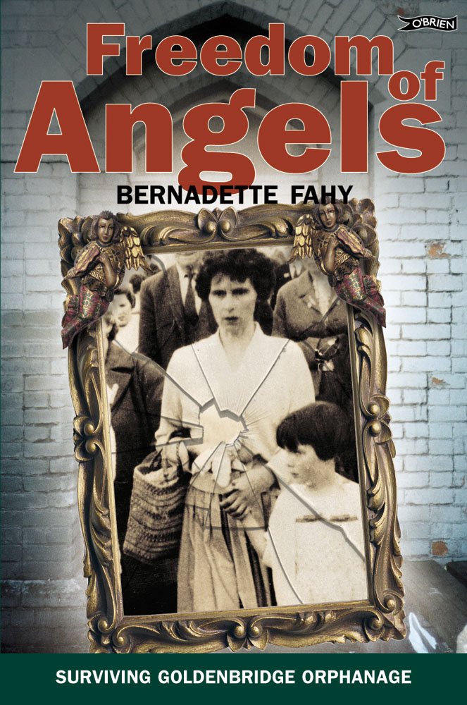 Freedom of Angels: Childhood in Goldenbridge Orphanage Social Sciences