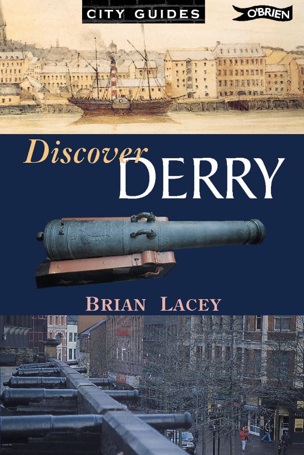 Discover Derry (City Guides (Dublin, Ireland).) Leisure, Home & Garden