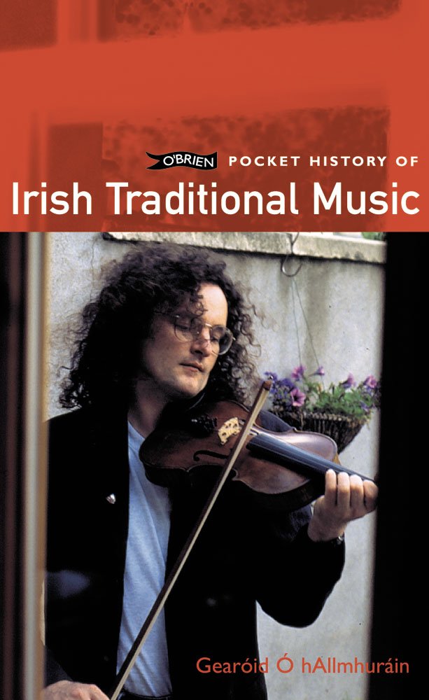 O'Brien Pocket History of Irish Traditional Music Arts & Music
