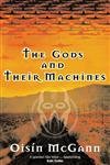 The Gods and their Machines Fiction