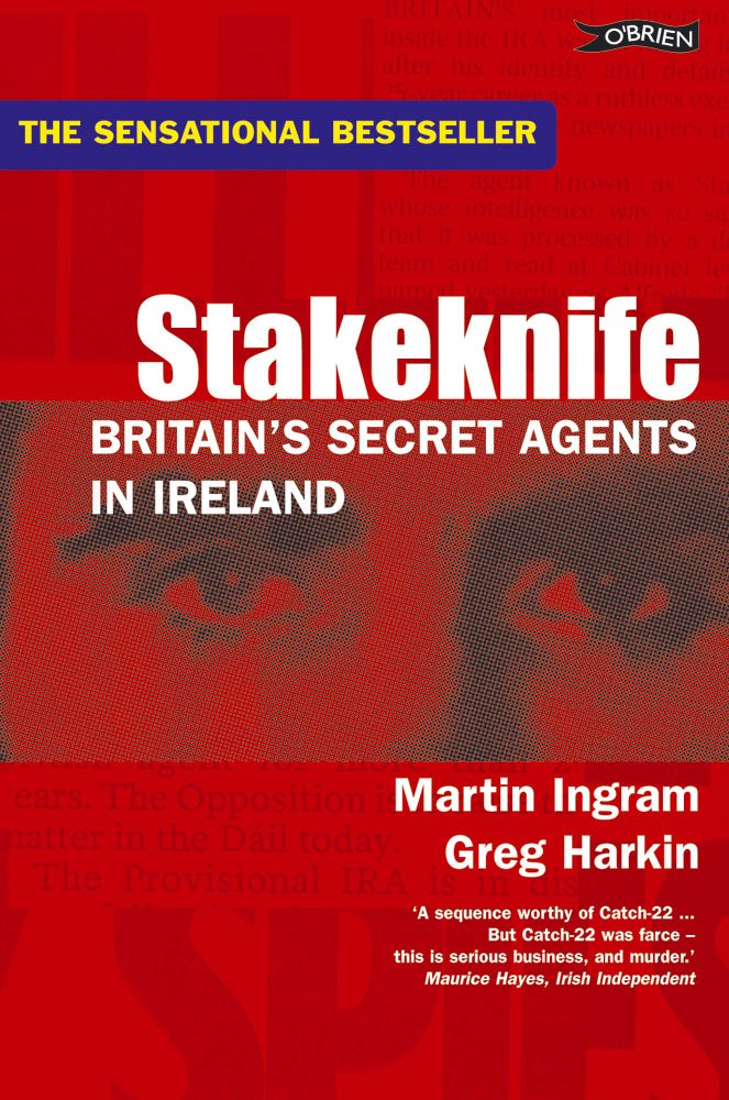 Stakeknife: Britain's Secret Agents in Ireland Memories