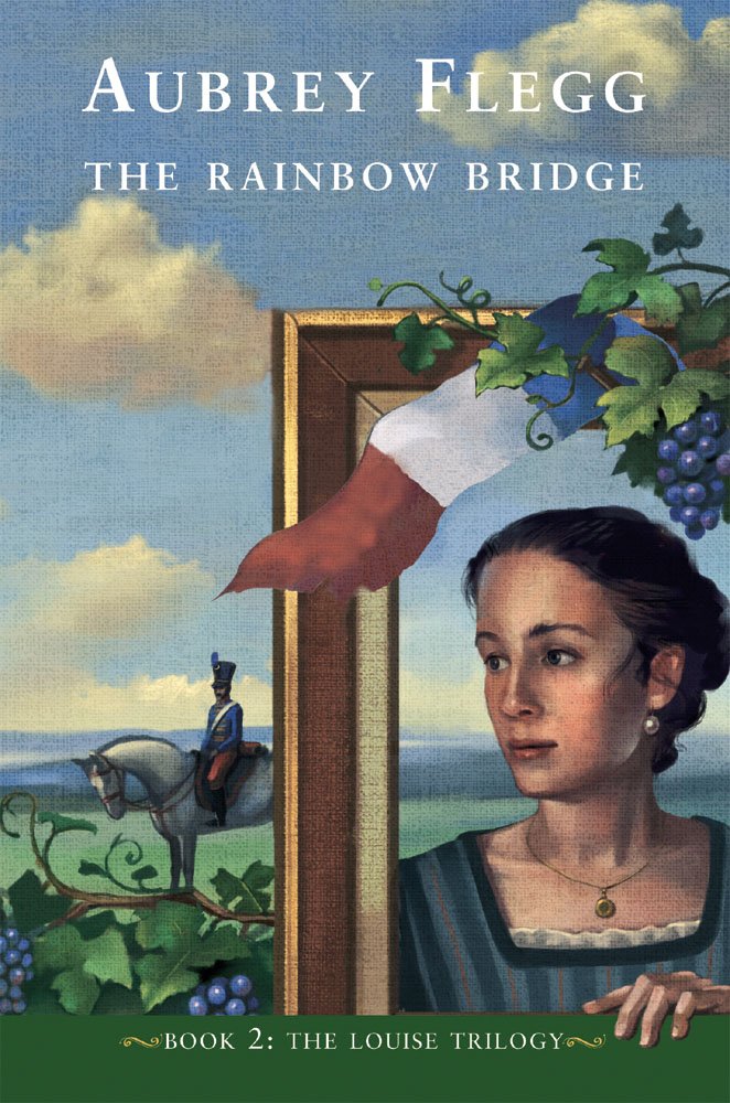 The Rainbow Bridge: The Louise Trilogy (The Louise Trilogy, 2, Band 2) Fiction