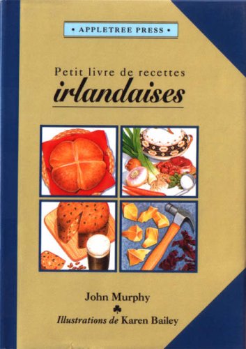 Petit Livre de Cuisine Irlandaise (International little cookbooks) Leisure, Home & Garden