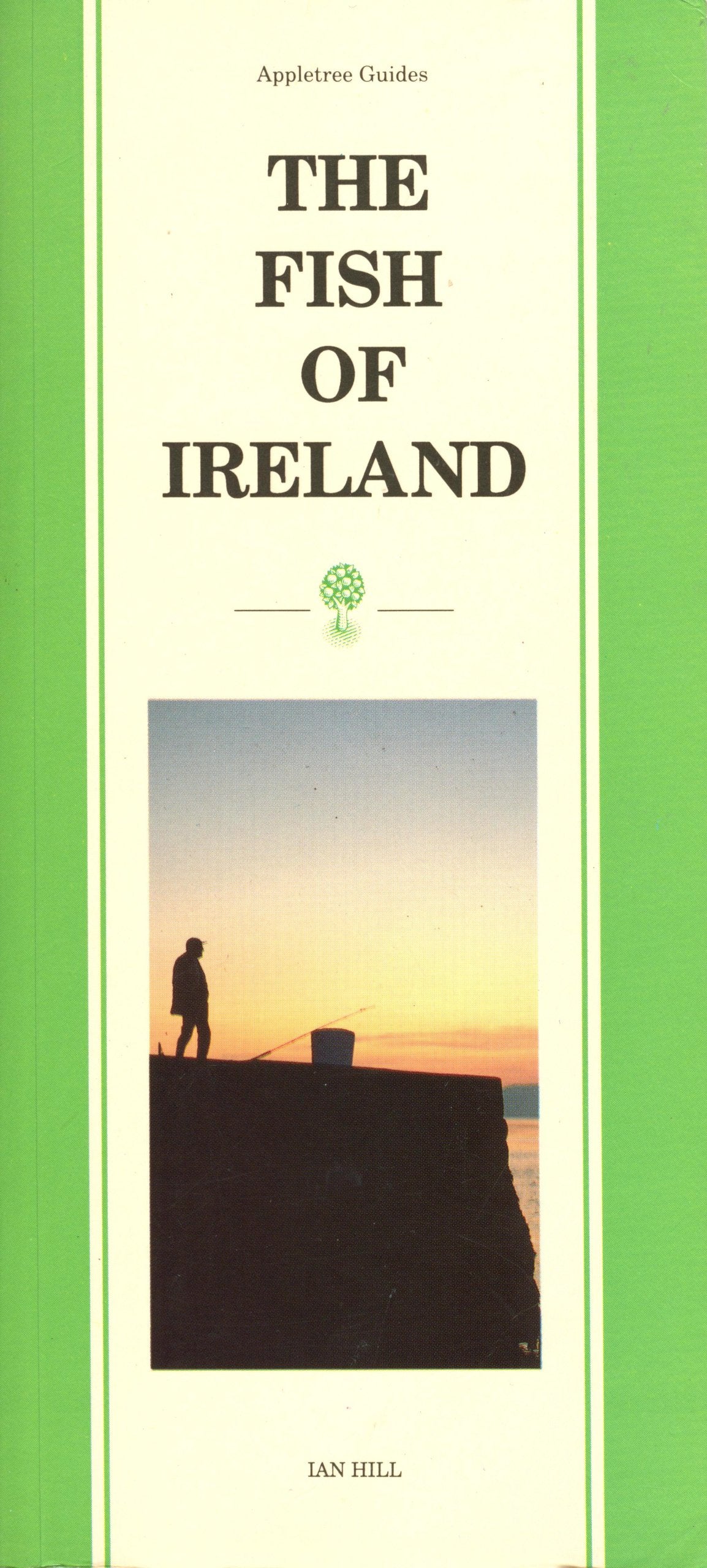 Appletree Guide to the Fish of Ireland (Appletree Guides) Leisure & Fun