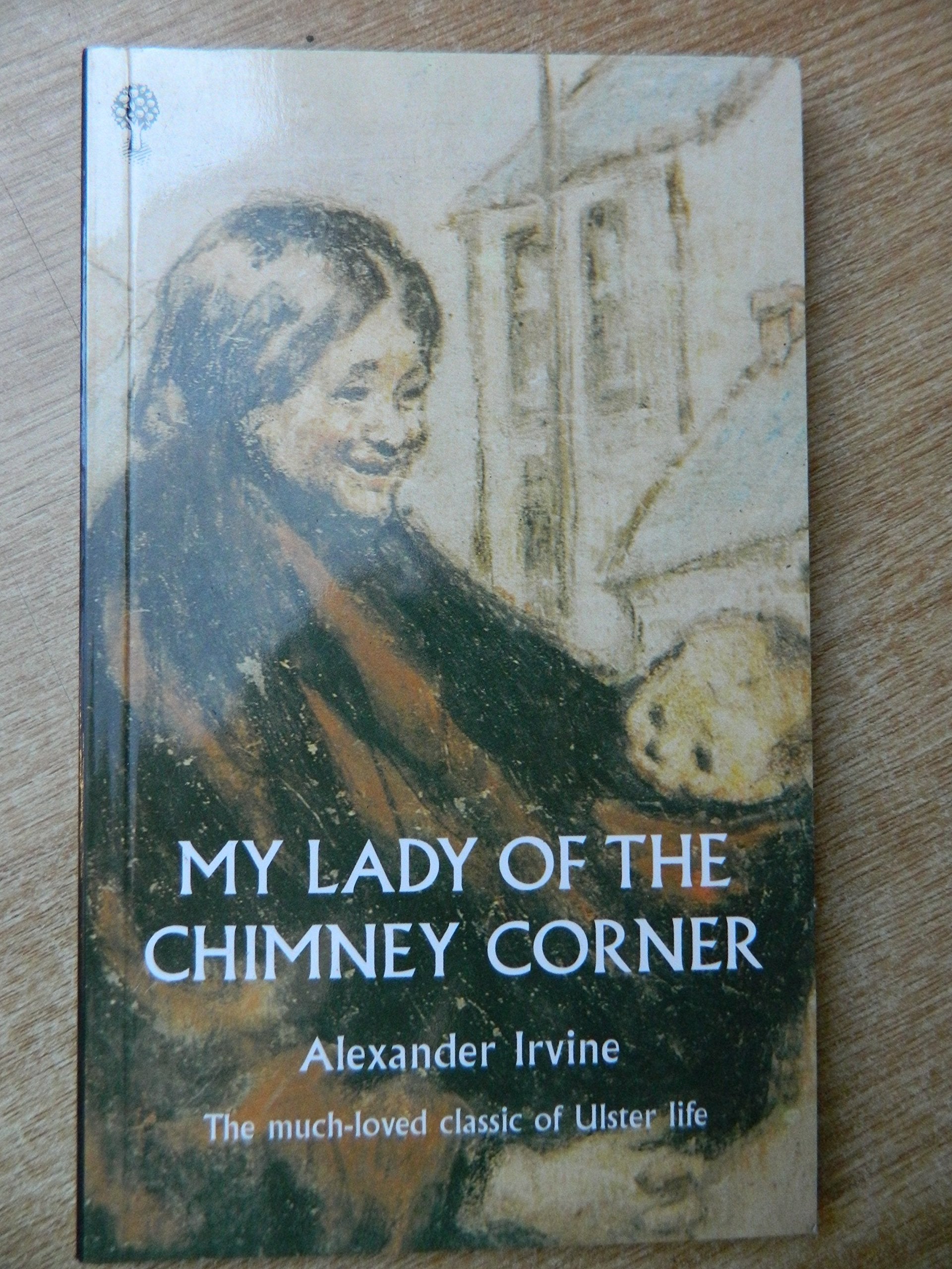 My Lady of the Chimney Corner Contemporary literature