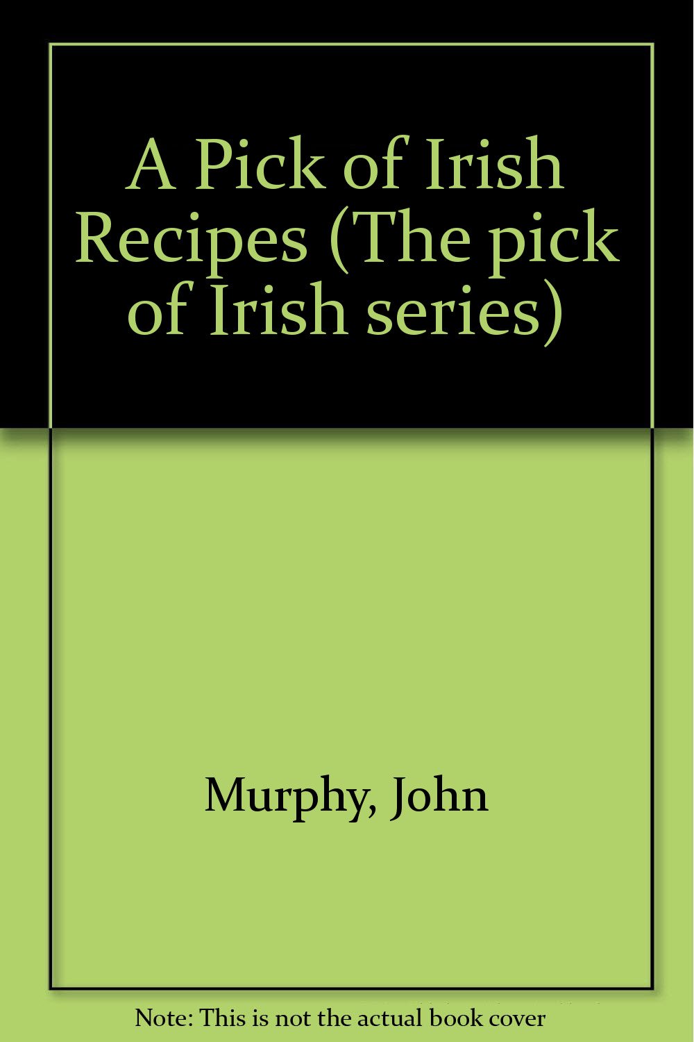 A Pick of Irish Recipes (The pick of Irish series) Books