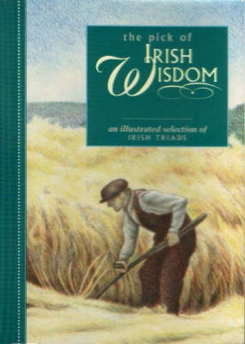 Pick of Irish Wisdom (The pick of Irish series) Books