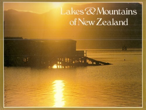 LAKES & MOUNTAINS OF NEW ZEALAND book