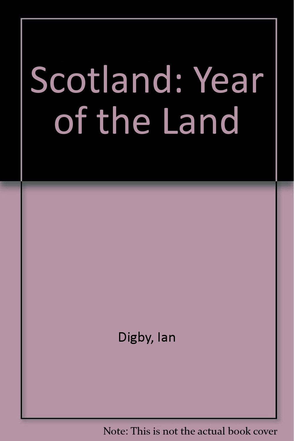 Scotland: Year of the Land book