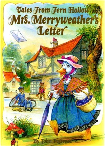 Tales from Fern Hollow: Mrs Merryweather's Letter Books
