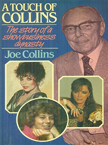 A Touch of Collins: Story of a Show Business Dynasty Books