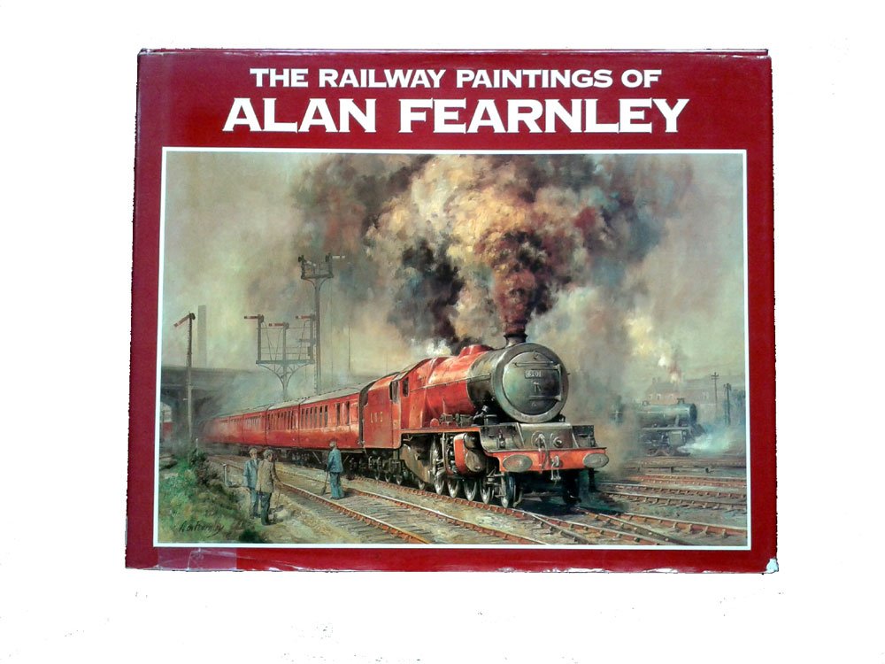 Railway Paintings of Alan Fearnley Books